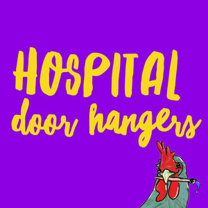 Hospital Door Hanger